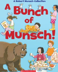 Scholastic Canada Ltd. A Bunch of Munsch! Clearance