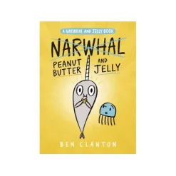 Mastermind Toys A Narwhal and Jelly Book #3: Peanut Butter and Jelly Clearance