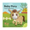 Raincoast Book Distr. Ltd. Baby Pony: Finger Puppet Book Sale