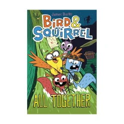 Scholastic Canada Ltd. Bird & Squirrel All Together: A Graphic Novel #7 Clearance