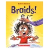 Scholastic Canada Ltd. Braids Hot