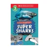Scholastic Canada Ltd. Everything Awesome About: Super Sharks (Level 3) Clearance