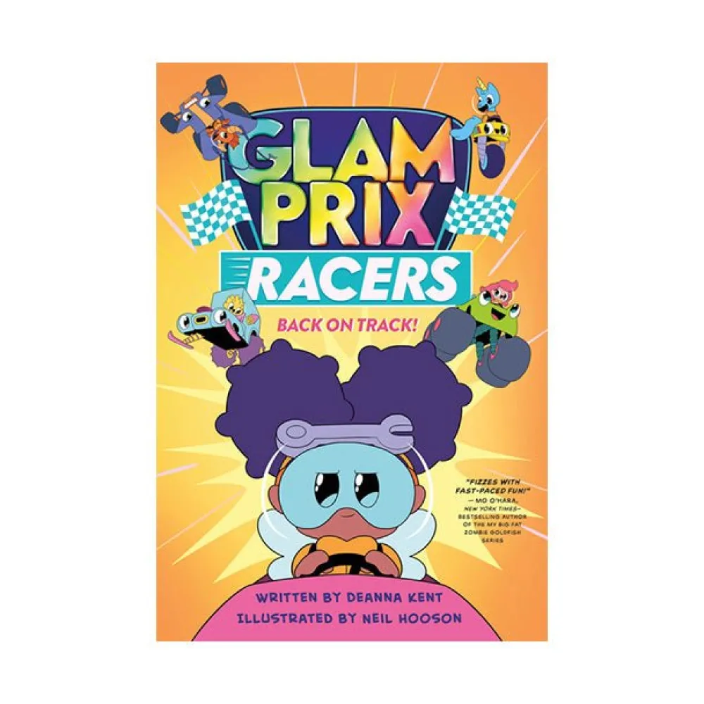 Raincoast Book Distr. Ltd. Glam Prix Racers #2 Back on Track! Hot