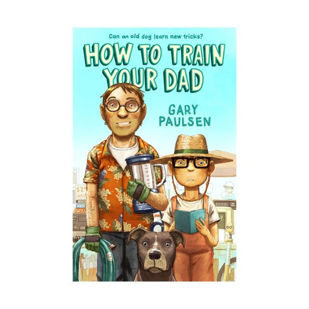 Raincoast Book Distr. Ltd. How to Train Your Dad Fashion