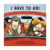 University of Toronto Press Inc. I Have to Go! (Annikin Edition) Fashion