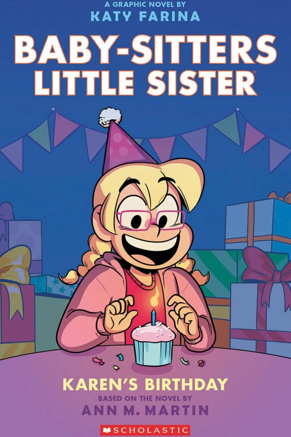 Scholastic Canada Ltd. Karen's Birthday: A Graphic Novel Best