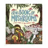 Raincoast Book Distr. Ltd. Katya's Book of Mushrooms Fungi, Fauna, Facts Discount