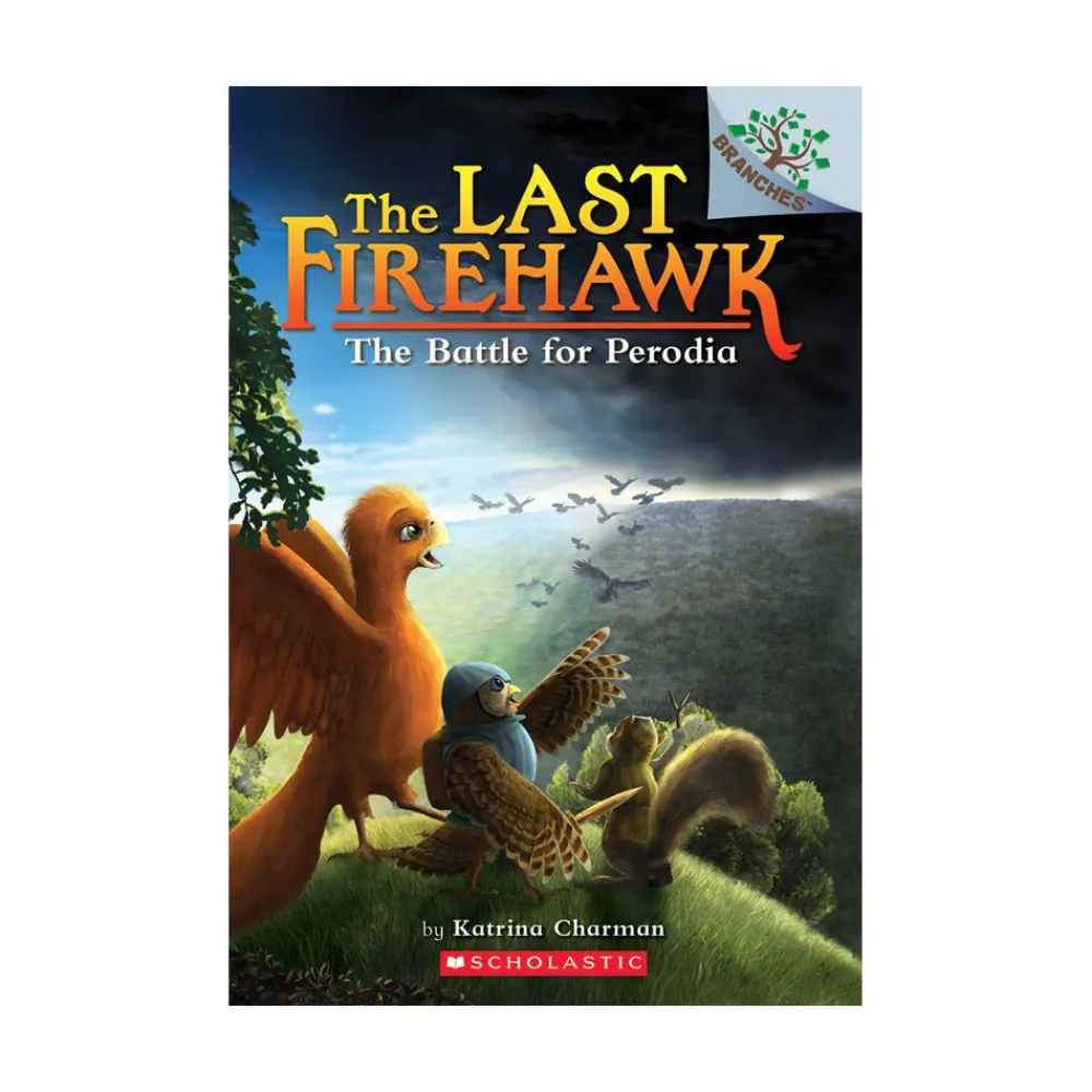 Scholastic Canada Ltd. Last Firehawk 6 The Battle for Perodia Hot