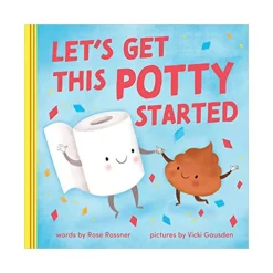 Raincoast Book Distr. Ltd. Let's Get This Potty Started Best