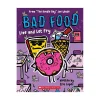 Mastermind Toys Live and Let Fry: From “The Doodle Boy” Joe Whale (Bad Food #4) Book New