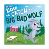 Raincoast Book Distr. Ltd. My First How to Catch the Big Bad Wolf Clearance