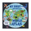 Raincoast Book Distr. Ltd. My First Lift-the-Flap World Atlas 1 Fashion