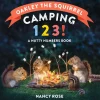 Hachette Book Group Oakley the Squirrel: Camping 1, 2, 3! Clearance