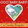 Hachette Book Group Ooo, Baby Baby! A Little Book of Love Online