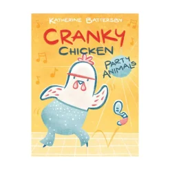Mastermind Toys Party Animals A Cranky Chicken Book 2 Fashion