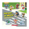 Paw Patrol : Heroes At Work! Hot