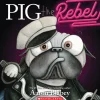 Scholastic Canada Ltd. Pig the Rebel Hot