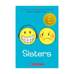 Scholastic Canada Ltd. Sisters: A Graphic Novel Best