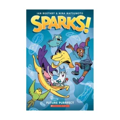 Scholastic Canada Ltd. Sparks! 3 Future Purrfect Fashion