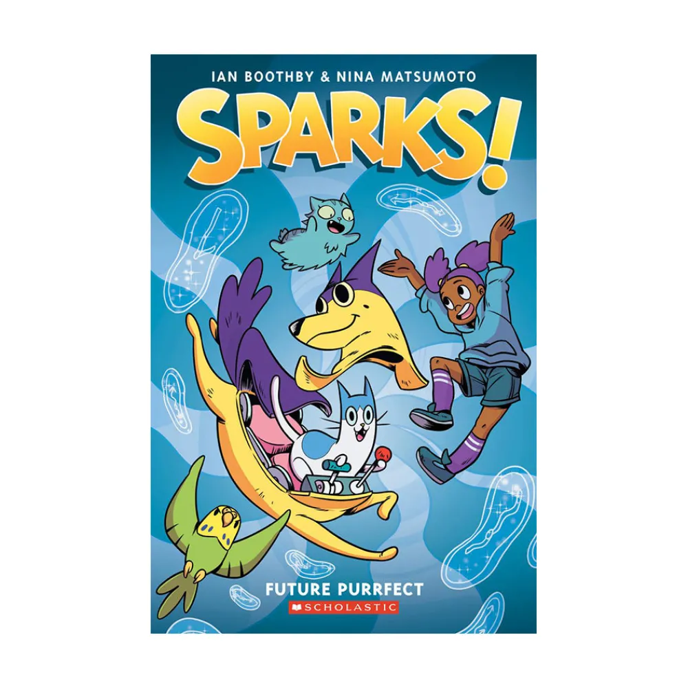 Scholastic Canada Ltd. Sparks! 3 Future Purrfect Fashion