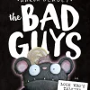 Scholastic Canada Ltd. The Bad Guys in Look Who's Talking Discount