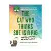 Mastermind Toys The Cat Who Thinks She Is a Pig Book Discount