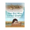 Thomas Allen & Son Ltd. The Girl Who Loved Giraffes Best