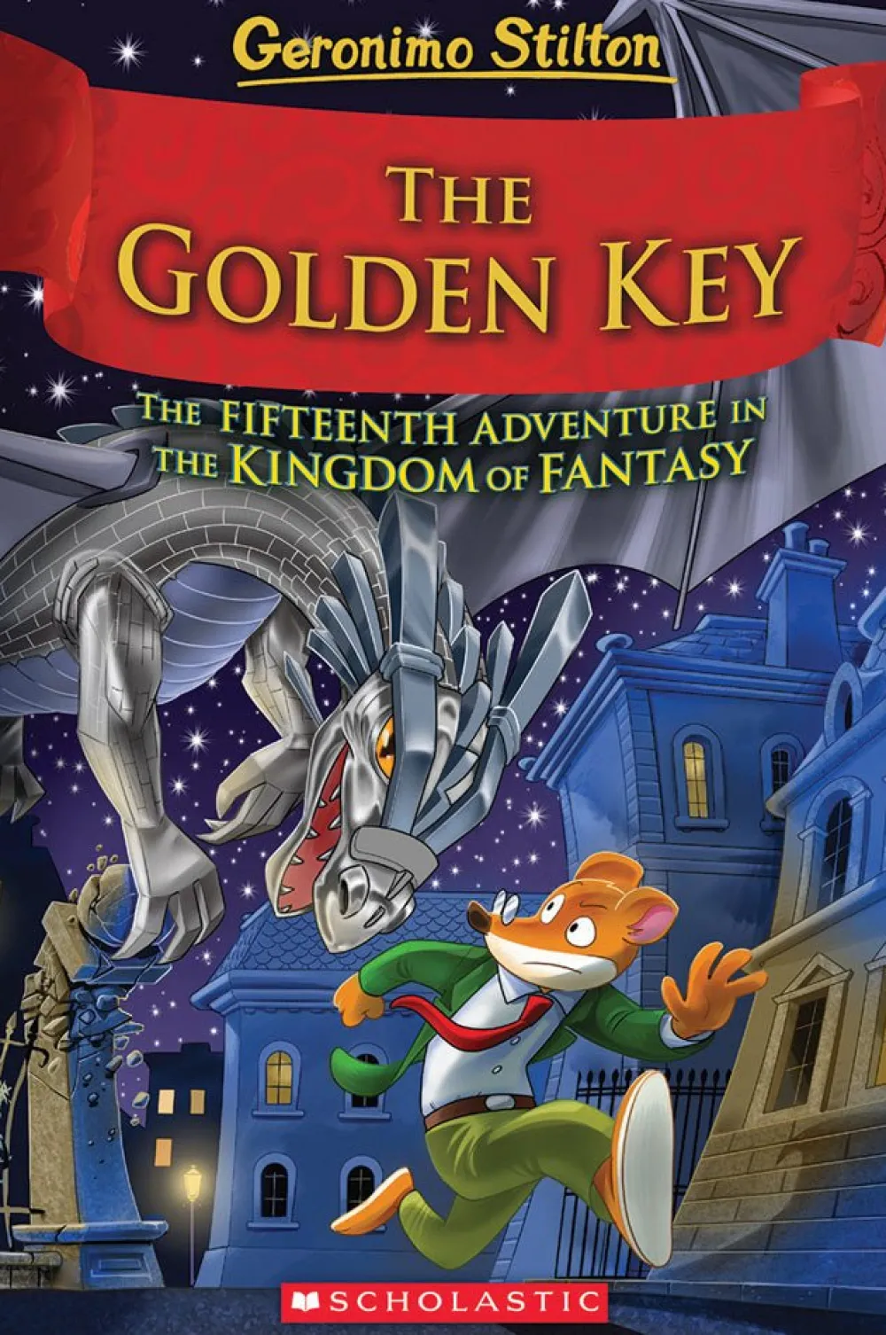 Scholastic Canada Ltd. The Golden Key #15 Best