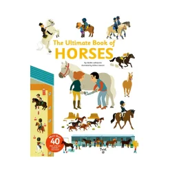 Raincoast Book Distr. Ltd. The Ultimate Book of Horses Best