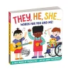 Raincoast Book Distr. Ltd. They, He, She: Words for You and Me Board Book Sale