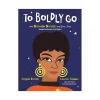 Mastermind Toys To Boldly Go: How Nichelle Nichols and Star Trek Helped Advance Civil Rights Book Outlet
