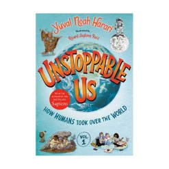 Penguin Random House Canada Limited Unstoppable Us, Volume 1: How Humans Took Over the Best