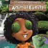 Mastermind Toys What If You Had Animal Eyes!? (Scholastic Reader, Level 2) Clearance