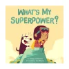 Orca Book Publishers What's My Superpower? Hot