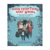 Mastermind Toys When Everything Went Wrong Fashion