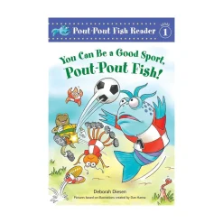 Raincoast Book Distr. Ltd. You Can Be a Good Sport, Pout-Pout Fish! Outlet